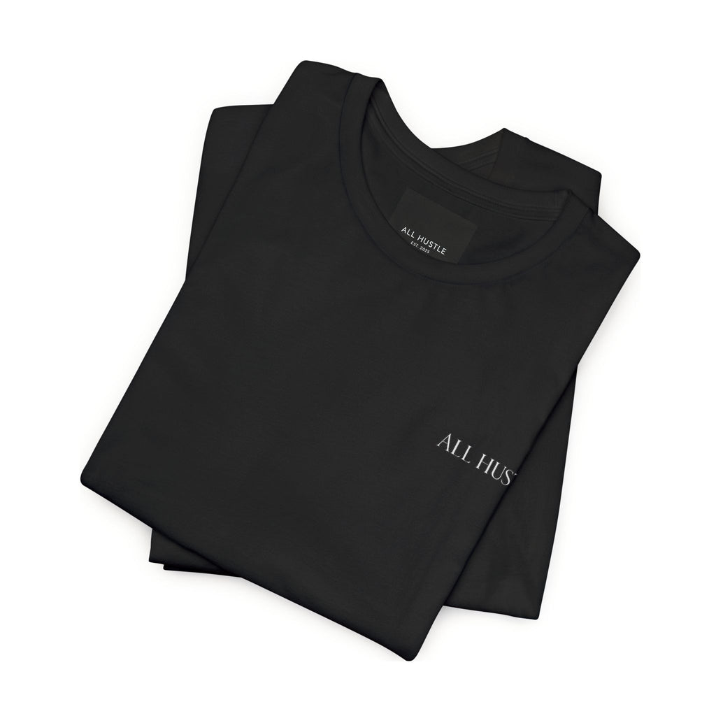 ALL HUSTLE – Minimal Chest Tee