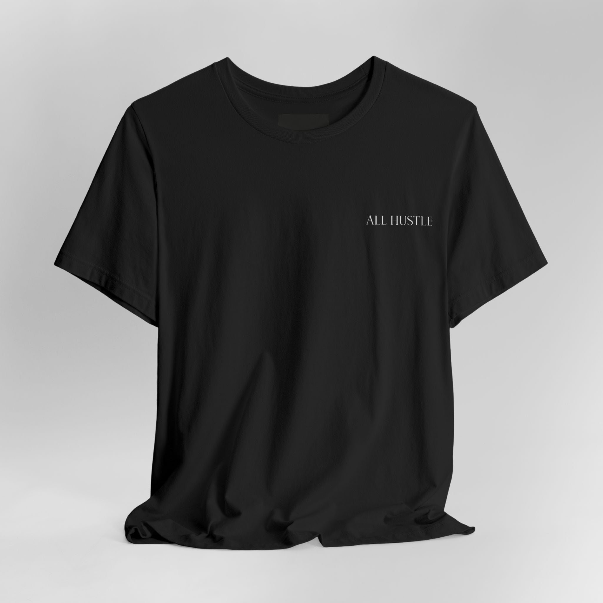 ALL HUSTLE – Minimal Chest Tee