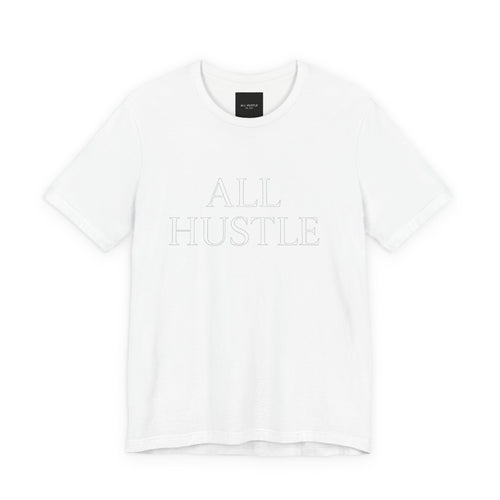 ALL HUSTLE – Essential Tee