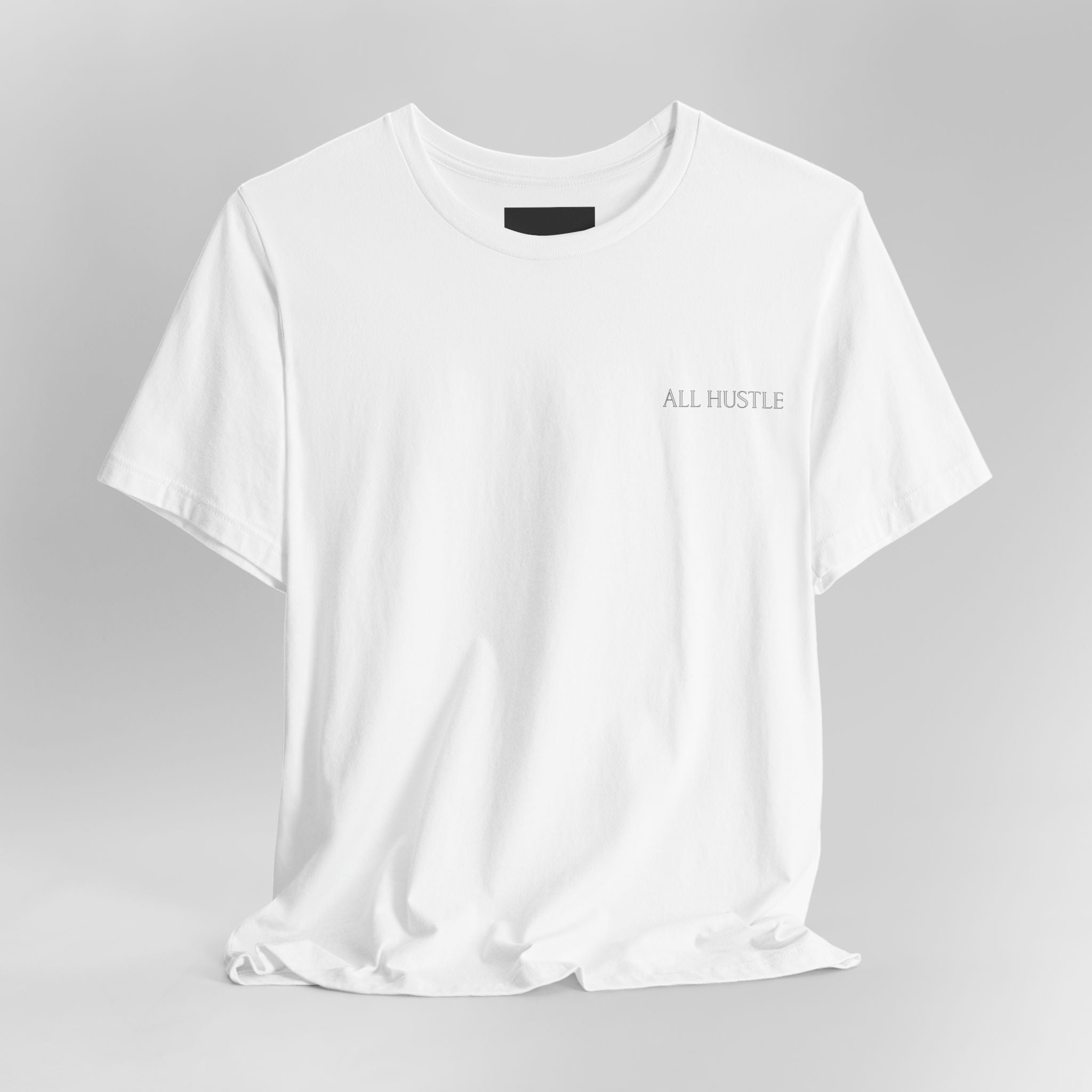 ALL HUSTLE – Minimal Chest Tee